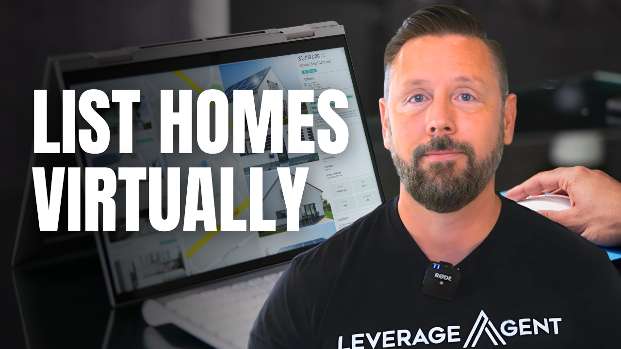 Learn How to List Homes Virtually, no in-person Meetings Needed in 2025!